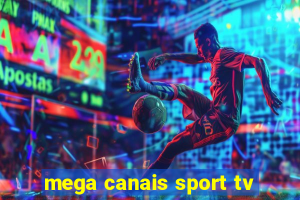 mega canais sport tv